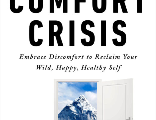 The Comfort Crisis by Michael Easter (book review)