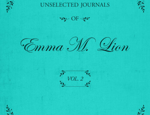 The Unselected Journals of Emma M. Lion, Vol. 2 by Beth Brower (book review)
