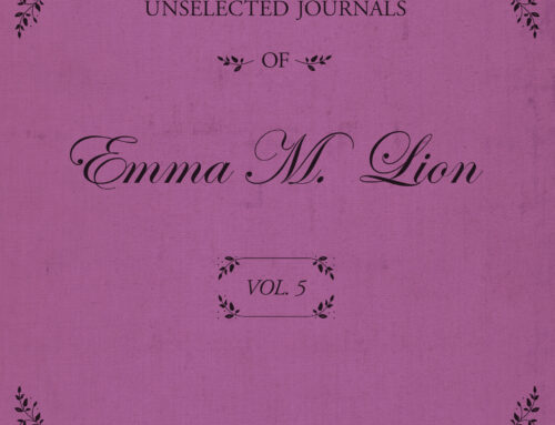 The Unselected Journals of Emma M. Lion, v. 5 by Beth Brower (book review)