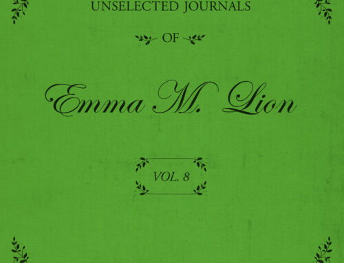 The Unselected Journals of Emma M. Lion, Vol. 8 by Beth Brower (book review)